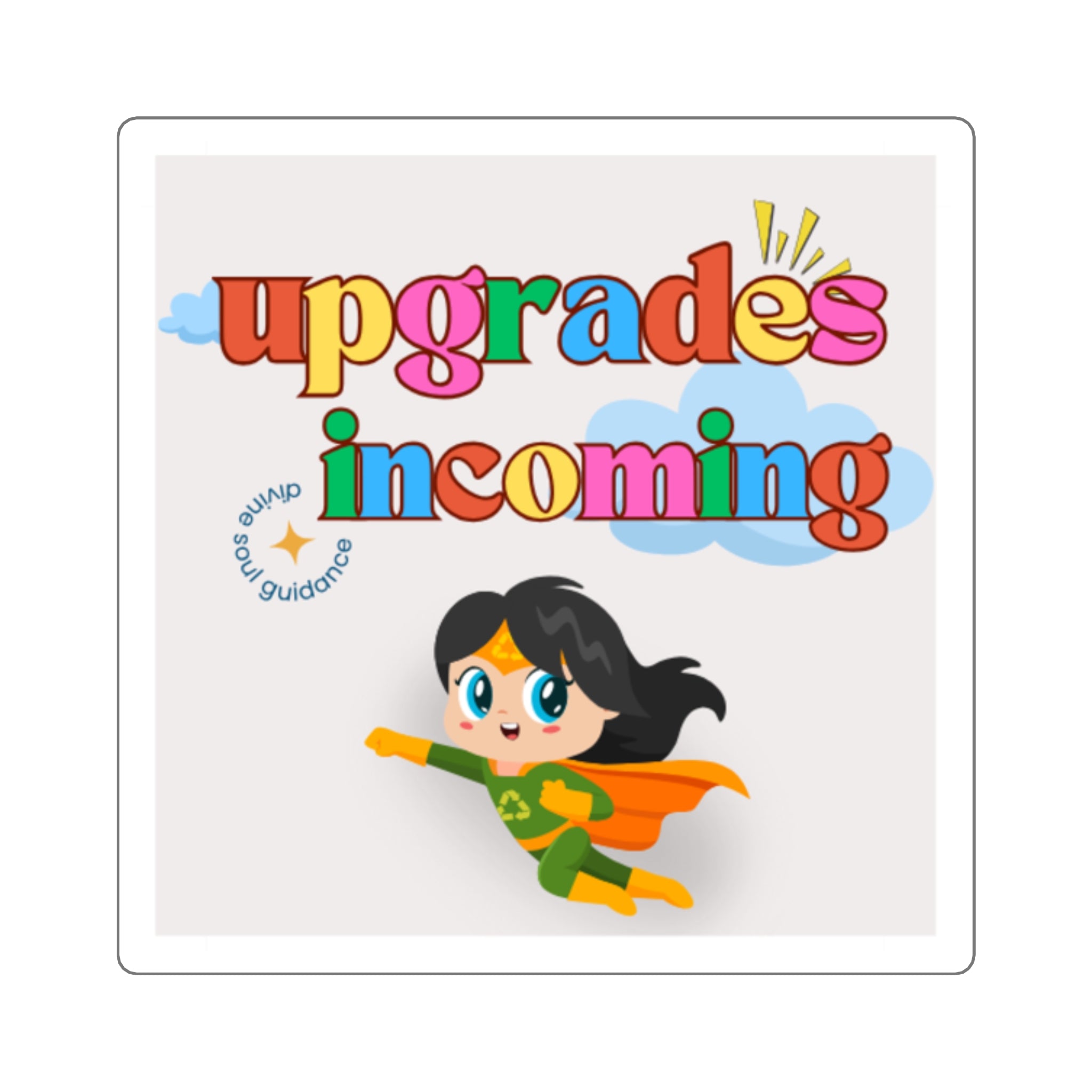 Upgrades Incoming Sticker