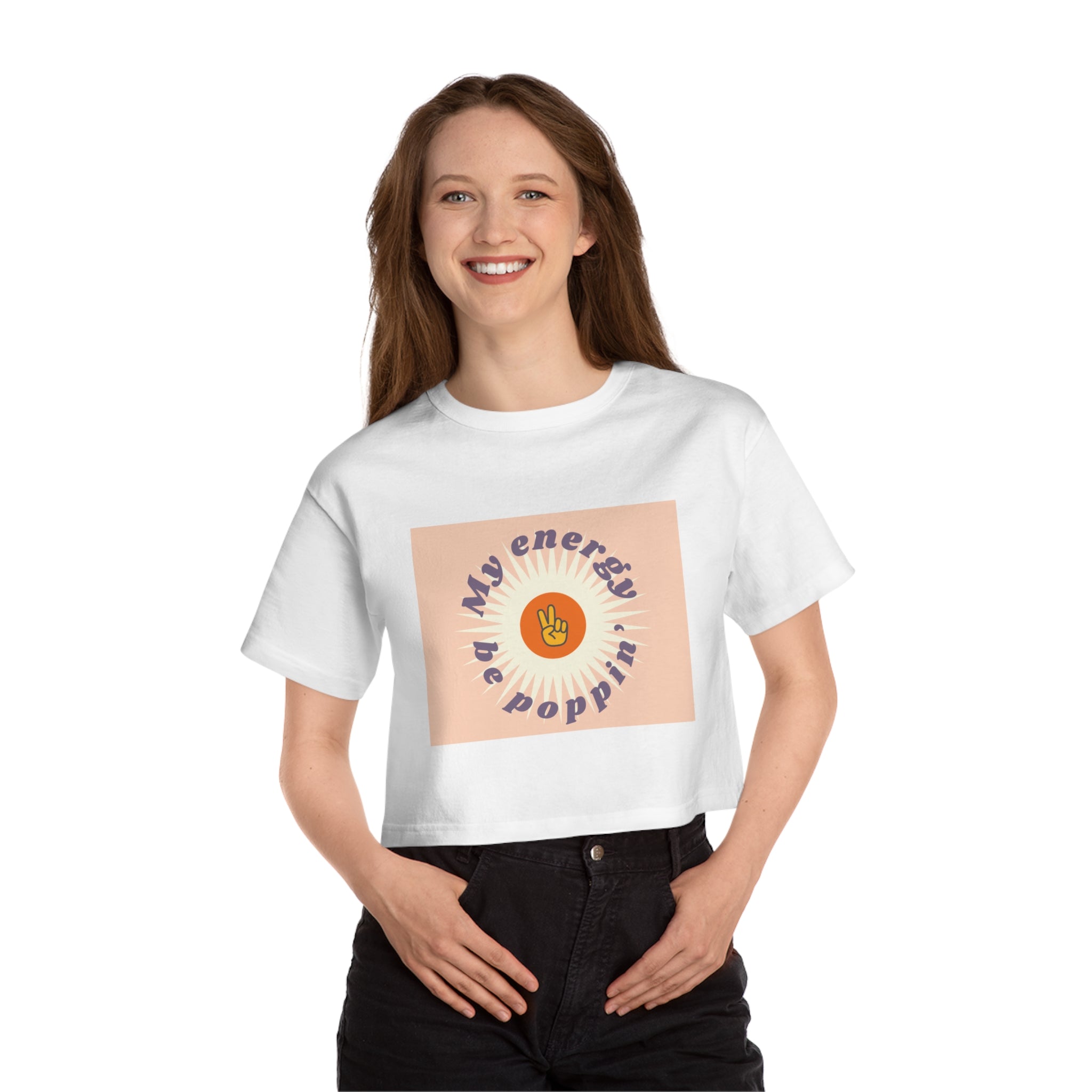 My Energy Be Poppin' -  Women's Cropped T
